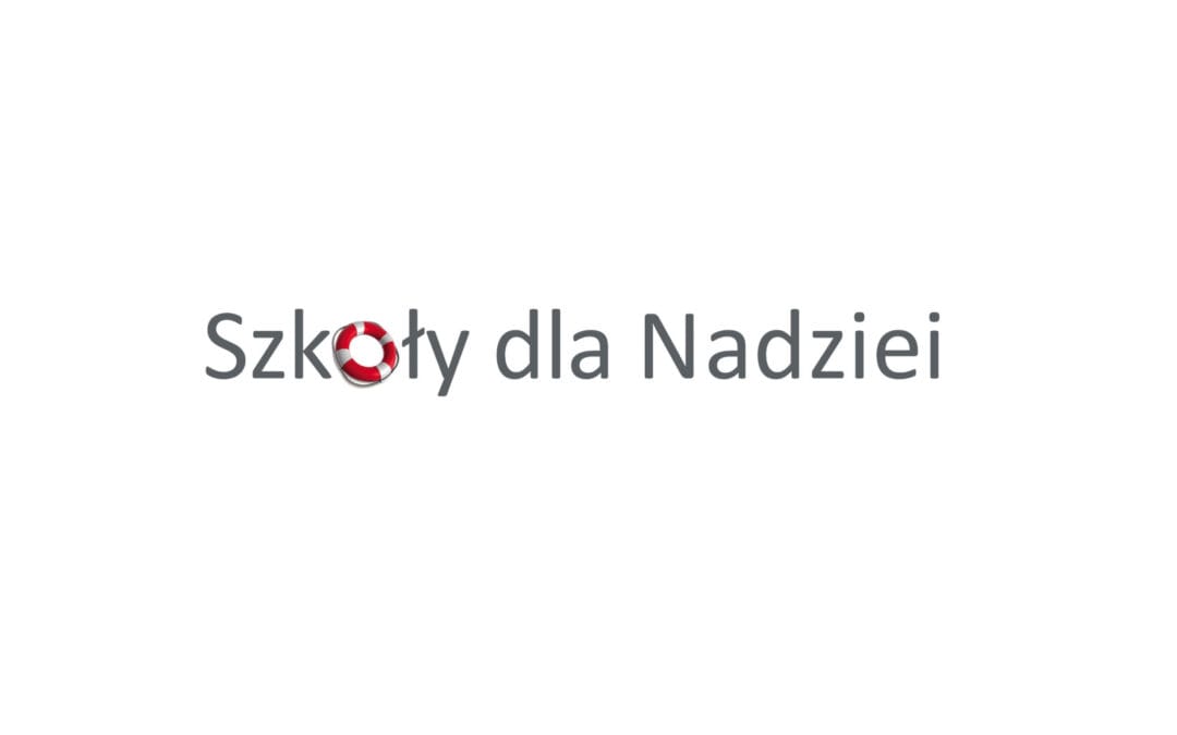 Weź udział w&nbsp;naszej akcji “Szkoły dla Nadziei”
