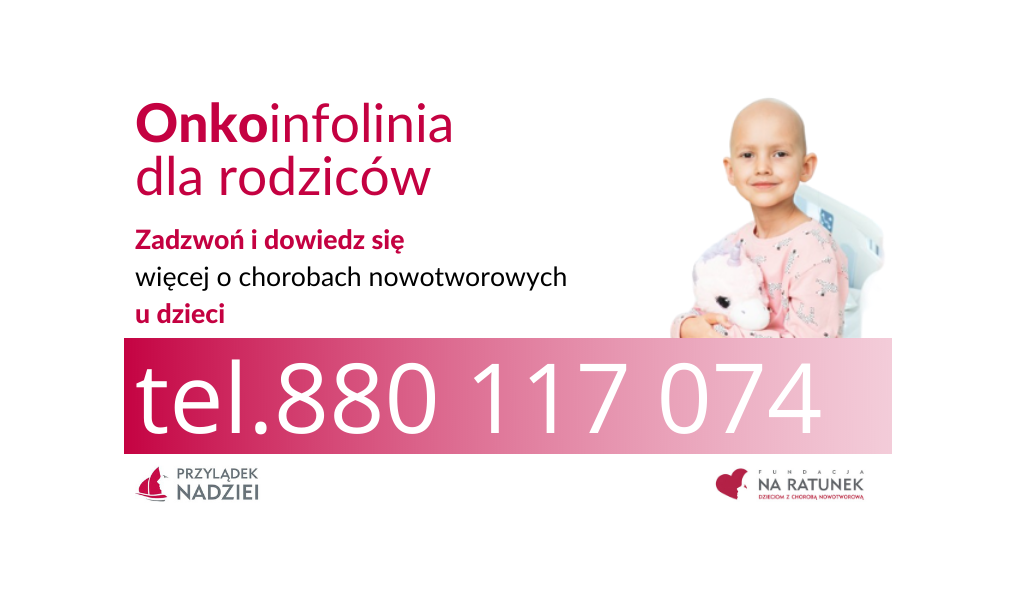 ONKOinfolinia dla rodziców – 22.08 – 26.08.2022