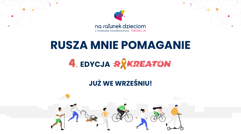 Rusza mnie pomaganie! 4. edycja RakReatonu już we&nbsp;wrześniu